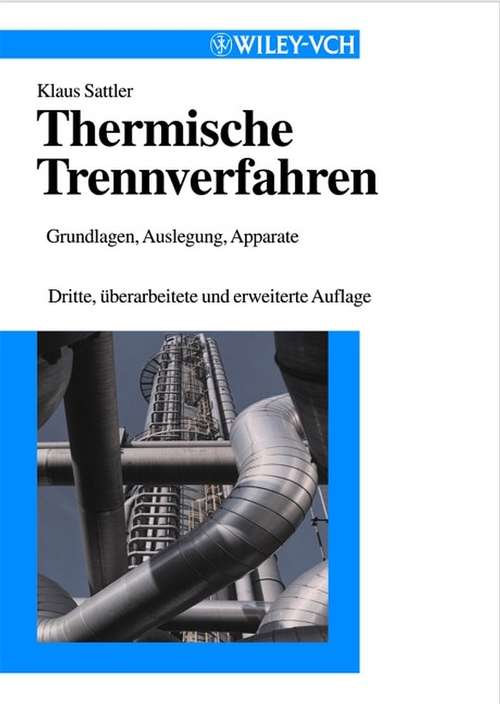 Book cover of Thermische Trennverfahren: Grundlagen, Auslegung, Apparate (3)