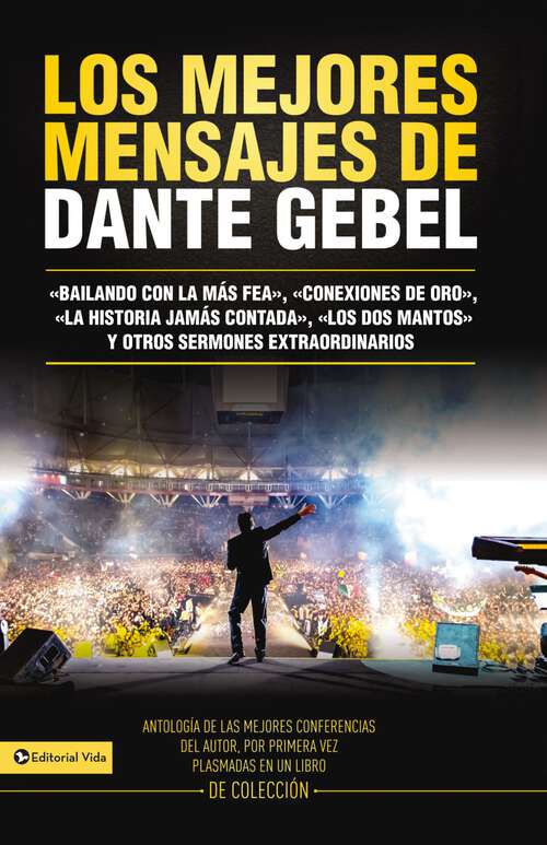 Book cover of Lo mejores mensajes de Dante Gebel