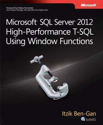 Book cover of Microsoft® SQL Server® 2012 High-Performance T-SQL Using Window Functions