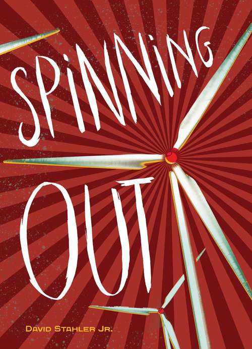 Book cover of Spinning Out