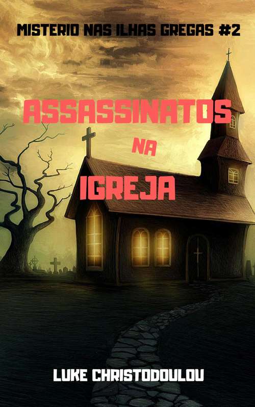 Book cover of Assassinatos Na Igreja