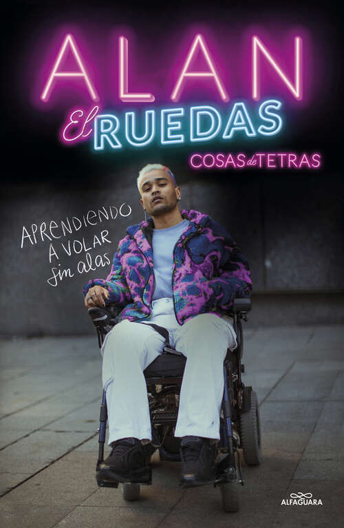 Book cover of Cosas de tetras: Aprendiendo a volar sin alas