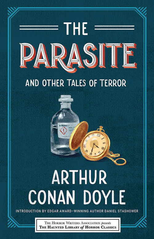 Book cover of The Parasite and Other Tales of Terror (Haunted Library Horror Classics)