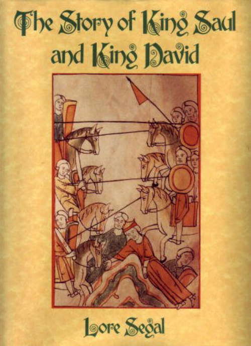 Book cover of The Story of King Saul and King David