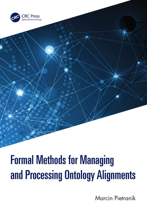 Book cover of Formal Methods for Managing and Processing Ontology Alignments