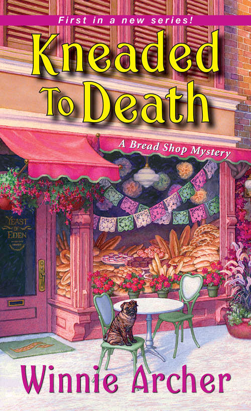 Book cover of Kneaded to Death (A Bread Shop Mystery #1)