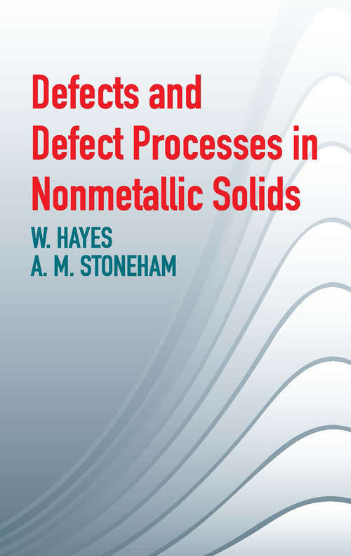 Book cover of Defects and Defect Processes in Nonmetallic Solids