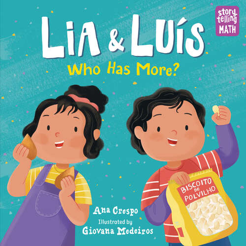 Book cover of Lia & Luis: Who Has More? (Storytelling Math #1)