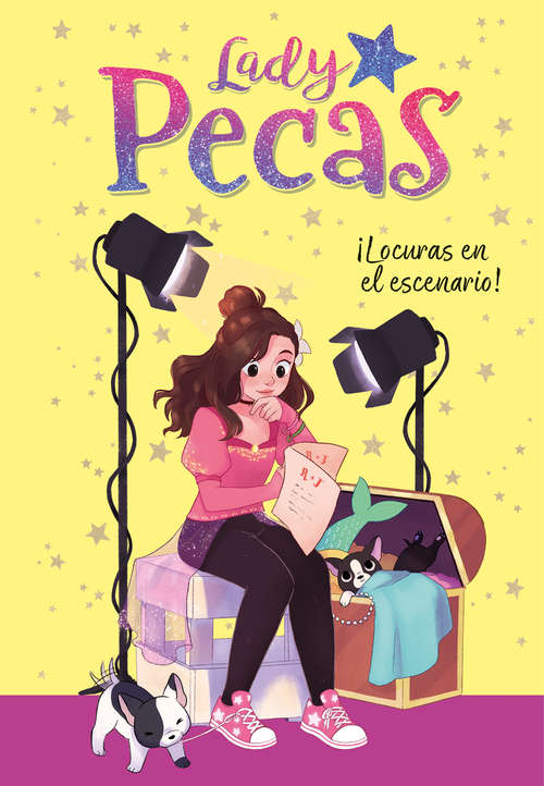 Book cover of ¡Locuras en el escenario! (Serie Lady Pecas: Volumen 2)