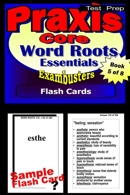 Book cover of PRAXIS Core Test Prep Flash Cards: Word Roots (Exambusters PRAXIS Core Workbook: 5 of 8)