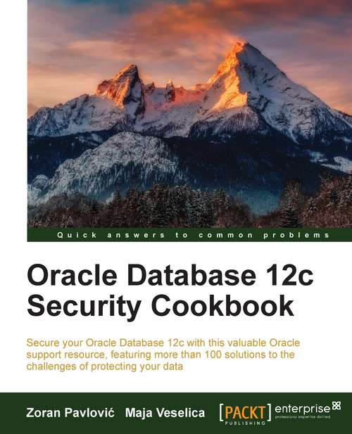 Book cover of Oracle Database 12c Security Cookbook