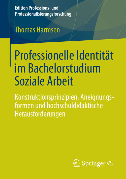 Book cover of Professionelle Identität im Bachelorstudium Soziale Arbeit