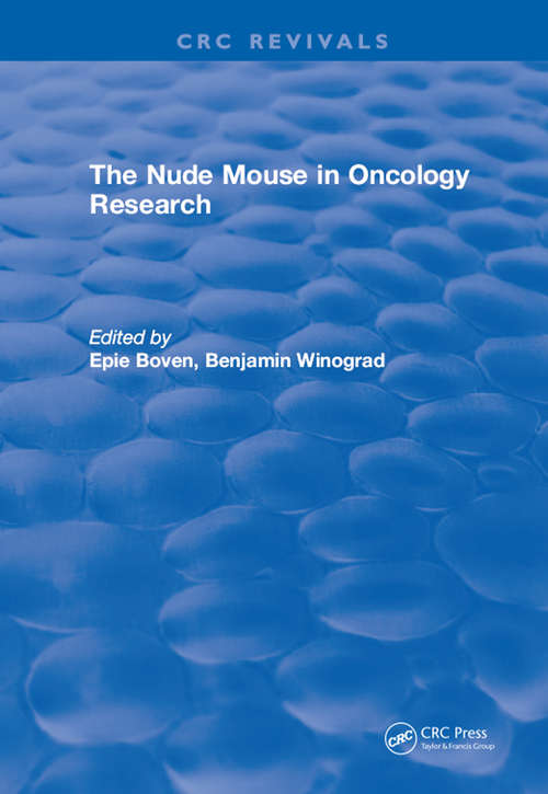 Book cover of The Nude Mouse in Oncology Research