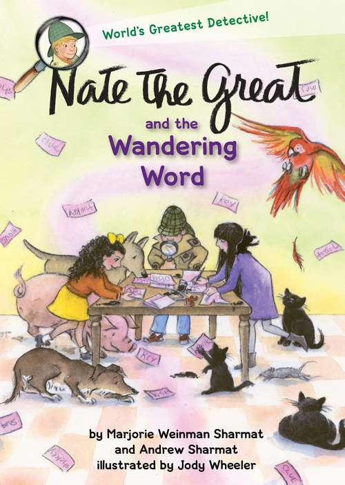 Book cover of Nate the Great and the Wandering Word (Nate the Great)