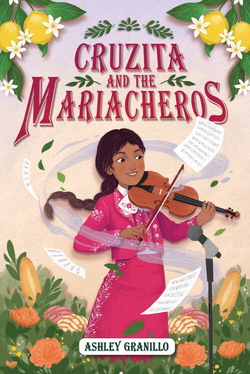 Book cover of Cruzita and the Mariacheros