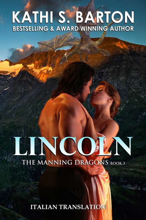 Book cover of Lincoln: The Manning Dragons Libro 3 (The Manning Dragons #3)