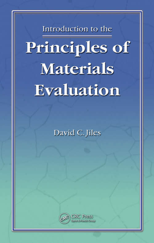 Book cover of Introduction to the Principles of Materials Evaluation