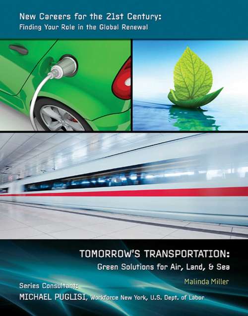 Book cover of Tomorrow’s Transportation: Green Solutions for Air, Land, & Sea