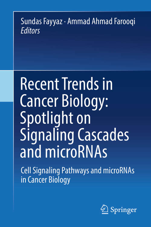 Book cover of Recent Trends in Cancer Biology: Cell Signaling Pathways And Micrornas In Cancer Biology