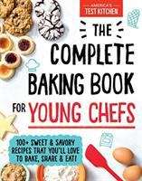 Book cover of The Complete Baking Book For Young Chefs