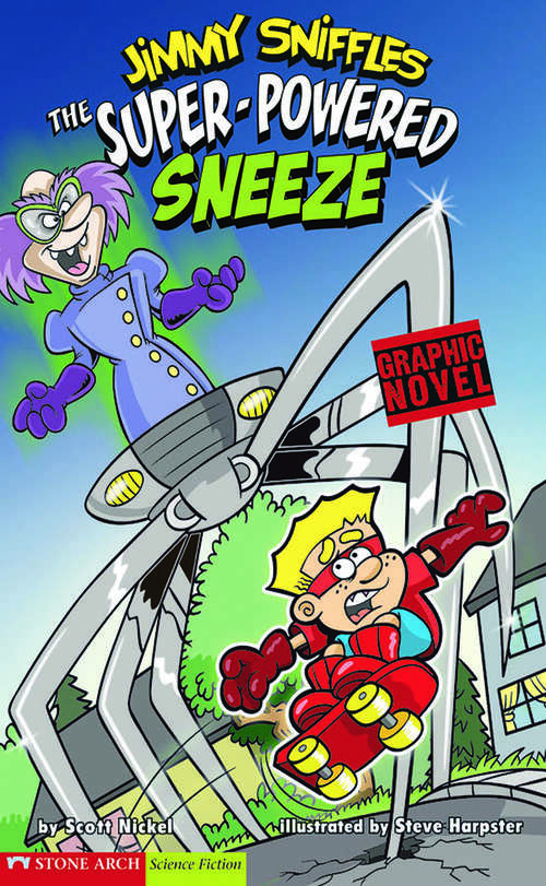 Book cover of The Super-Powered Sneeze (Jimmy Sniffles)