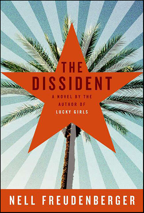 Book cover of The Dissident: A Novel