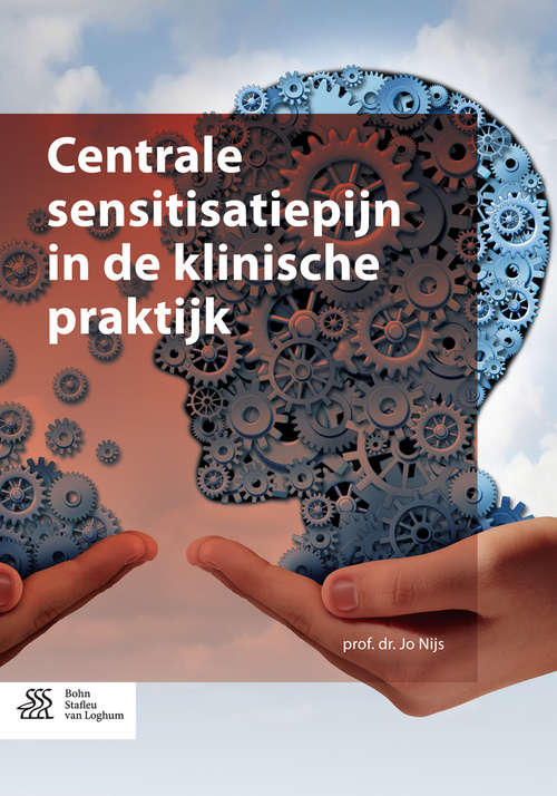 Book cover of Centrale sensitisatiepijn in de klinische praktijk