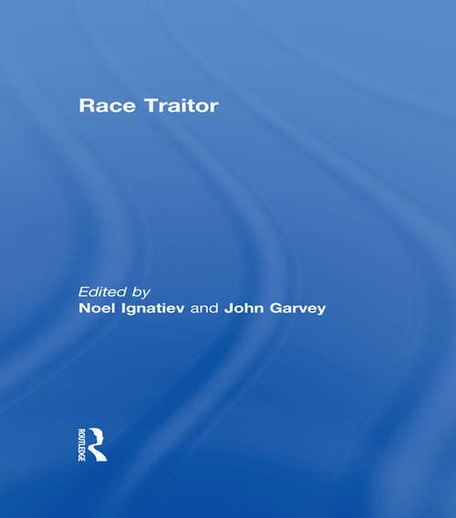 Book cover of Race Traitor