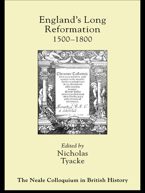 Book cover of England's Long Reformation: 1500 - 1800