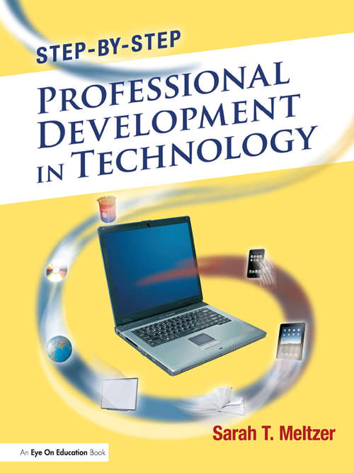 Book cover of Step-by-Step Professional Development in Technology