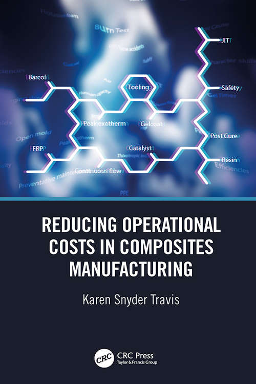 Book cover of Reducing Operational Costs in Composites Manufacturing