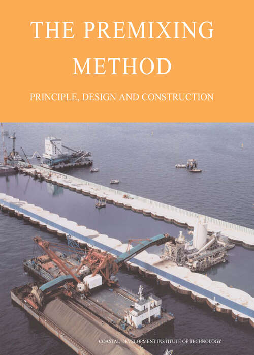 Book cover of The Premixing Method: Principle, Design and Construction (1)