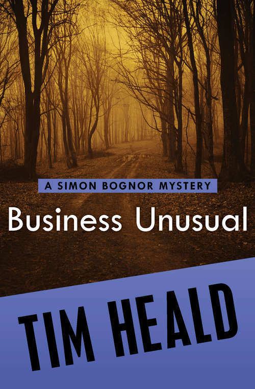 Book cover of Business Unusual: And, Business Unusual (The Simon Bognor Mysteries #10)