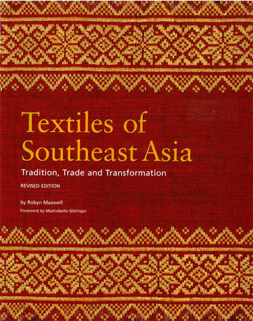 Book cover of Textiles of Southeast Asia