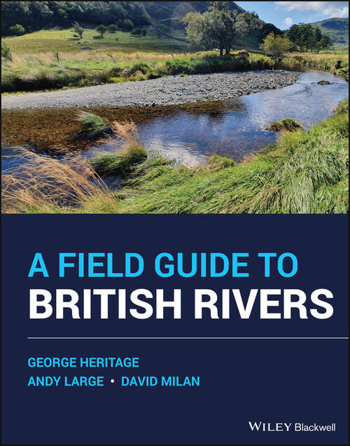 Book cover of A Field Guide to British Rivers