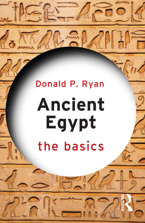 Book cover of Ancient Egypt: The Basics (The Basics #0)