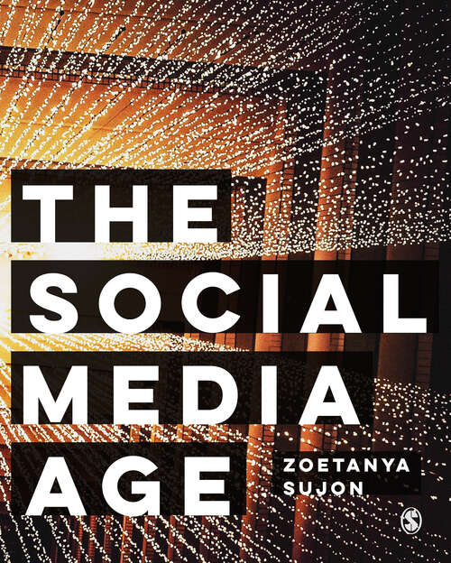 Book cover of The Social Media Age