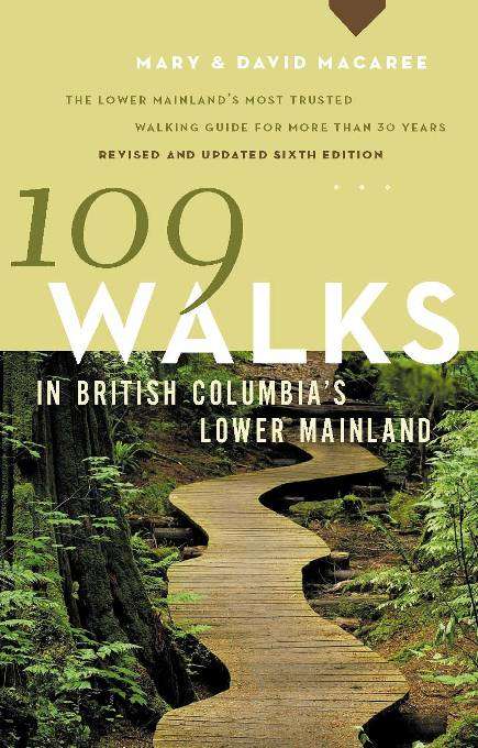 Book cover of 109 Walks in British Columbia's Lower Mainland, 6th edition