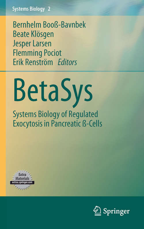 Book cover of BetaSys: Systems Biology of Regulated Exocytosis in Pancreatic ß-Cells (Systems Biology)