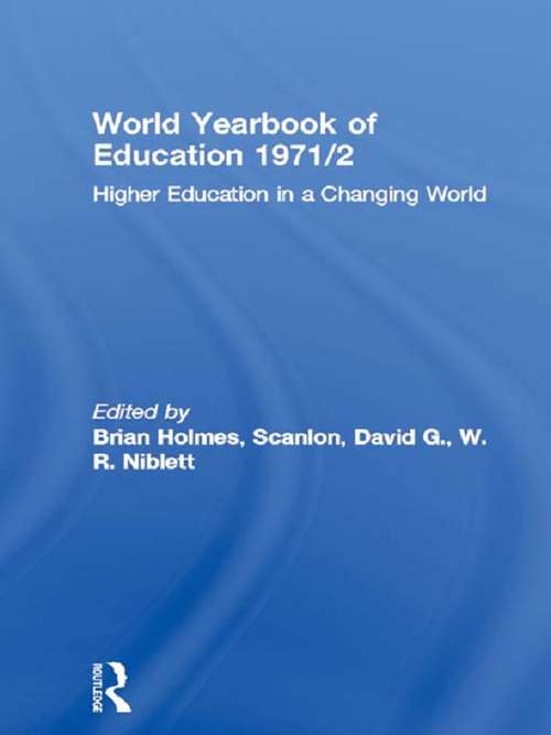 Book cover of World Yearbook of Education 1971/2: Higher Education in a Changing World (World Yearbook of Education)