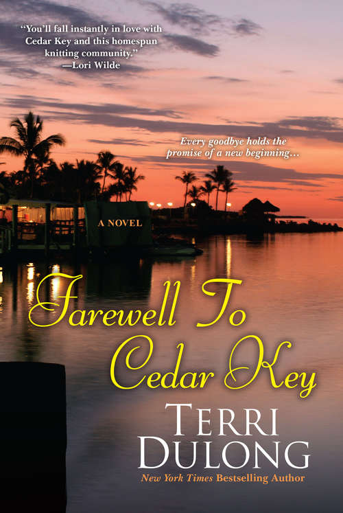 Book cover of Farewell to Cedar Key: Cedar Key Novels (Cedar Key #6)