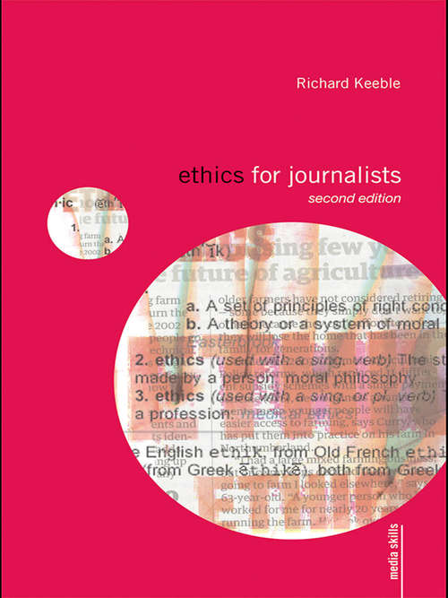 Book cover of Ethics for Journalists (2) (Media Skills)