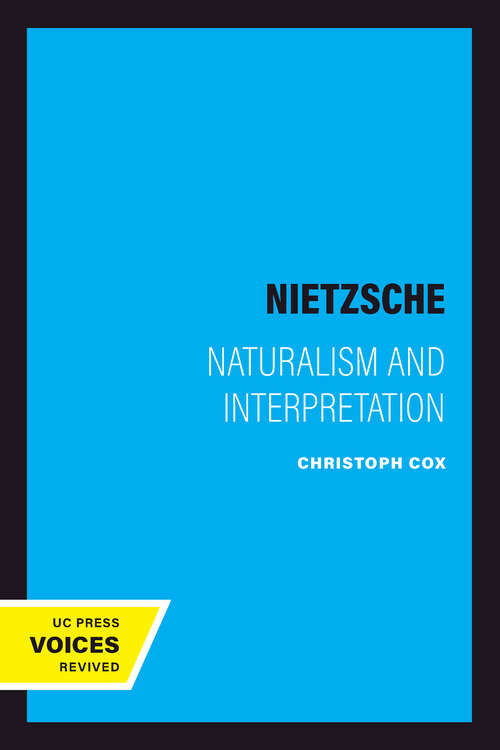 Book cover of Nietzsche: Naturalism and Interpretation