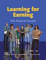 Book cover of Learning for Earning: Your Route to Success