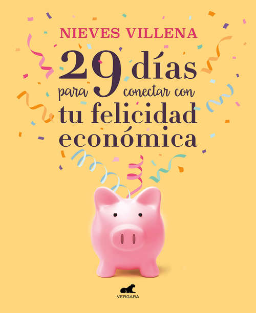 Book cover of 29 días para conectar con tu felicidad económica