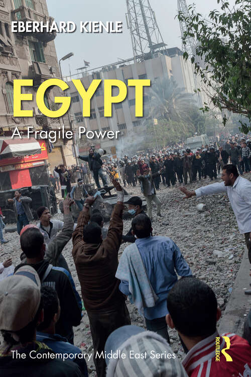 Book cover of Egypt: A Fragile Power (The Contemporary Middle East)