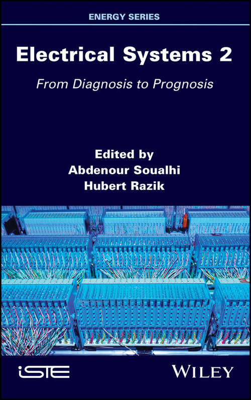 Book cover of Electrical Systems 2: From Diagnosis to Prognosis