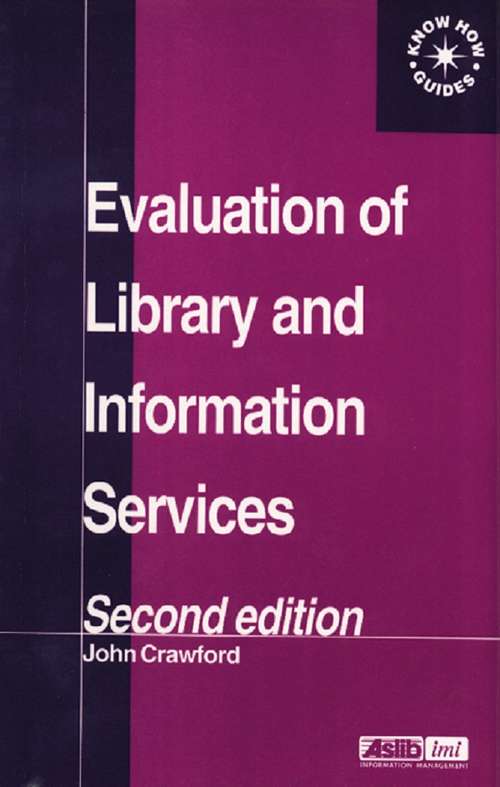 Book cover of Evaluation of Library and Information Services (2) (Chandos Information Professional Ser.)