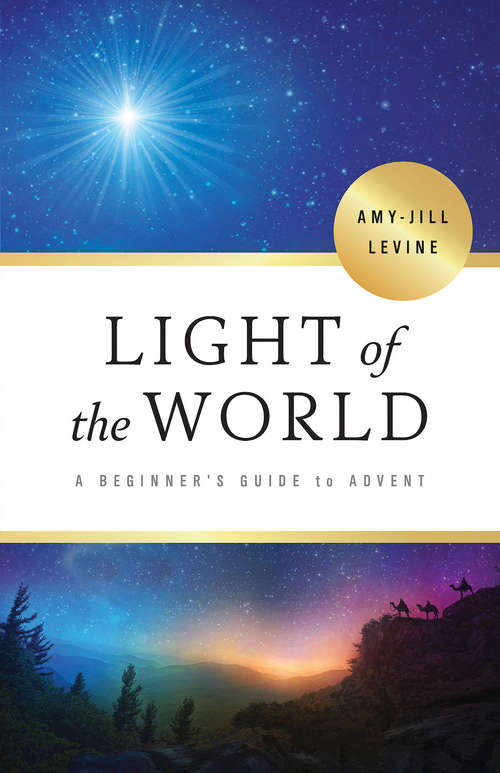 Book cover of Light of the World - [Large Print]: A Beginner's Guide to Advent (Light of the World)