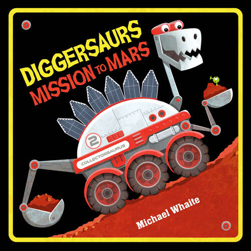 Book cover of Diggersaurs Mission to Mars